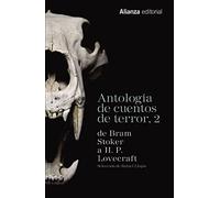 Antología de cuentos de terror, 2: De Bram Stoker a H. P. Lovecraft