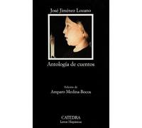 Antología de cuentos (Letras Hispánicas)
