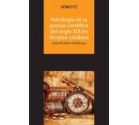 Antologia De La Poesia Científica Del Segle Xix En Llengua Catalana (e