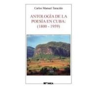 Antologia De La Poesia En Cuba (1800-1959)