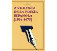 Antología de la poesía española, 1939-1975: 24 (Akal Literaturas)