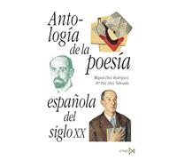 Antología de la poesía española del siglo XX | María Paz Díez-taboada, Miguel Díez Rodríguez