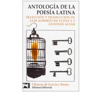 Antología de la poesía latina (El Libro De Bolsillo - Bibliotecas Temáticas - Biblioteca De Clásicos De Grecia Y Roma)