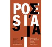 Antología De La Poesía Lírica Griega (siglos Vii-iv A. C.)