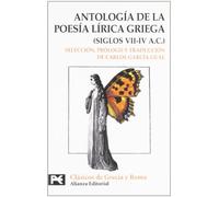 Antología de la poesía lírica griega: (Siglos VII-IV a.C.) (El Libro De Bolsillo - Bibliotecas Temáticas - Biblioteca De Clásicos De Grecia Y Roma)