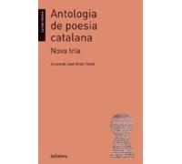 Antologia De Poesia Catalana: Nova Tria