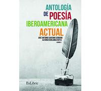 Antología de poesía iberoamericana actual (EXLIBRIC)