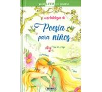 Antologia De Poesia Para Niños (ya Se Leer Con Susaeta)