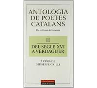 Antología de poetes catalans. II: Un Mil-Lenni de Literatura. II, del Segle XVI a Verdaguer (Llibres en català)