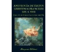 Antologia De Textos Libertinos Franceses Del Siglo Xvii