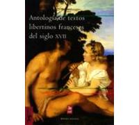 Antología de textos libertinos franceses del siglo XVII