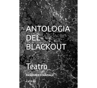 ANTOLOGIA DEL BLACKOUT: Teatro