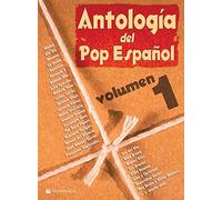 Antología del pop español - Volumen 1: Vol. 1 (Musica-Repertorio)