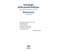 Antologia della poesia italiana. Novecento, vol. 1 e 2