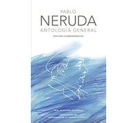 Antología general (Edición conmemorativa de la RAE y la ASALE)