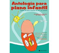Antologia para piano infantil (Musica-Repertorio)