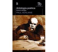 ANTOLOGIA POETICA -70 A.- | Paul Verlaine