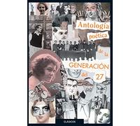 Antología poética de la generación del 27 (CLASICOS)