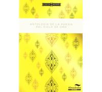 Antología poética del Siglo de Oro: 6 (Clásicos Almadraba)
