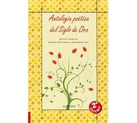 Antologia Poetica Del Siglo De Oro