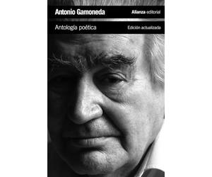 Antología poética: Edición actualizada (El libro de bolsillo - Literatura)