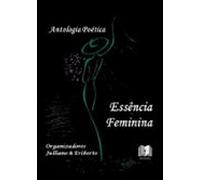 Antologia Poética Essência Feminina (ebook)