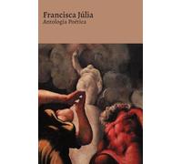 Antologia Poética - Francisca Júlia