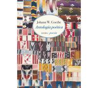 Antología poética | Johann Wolfgang Von Goethe