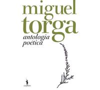 Antologia Poética - Miguel Torga
