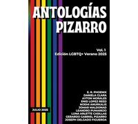 Antologías Pizarro: Vol. 1 - Edición LGBTQ+ Verano 2025