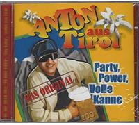 Anton aus Tirol - Party,Power,Volle Kanne [Import]