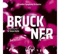 Simon Rattle – Anton Bruckner: Sinfonie Nr. 7