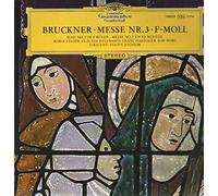 Anton Bruckner - Messe e-moll Te Deum