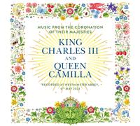 Various Artists - The Coronation Of Their Majesties King Charles III And Queen Camilla