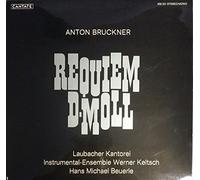 Anton Bruckner: Requiem D-Moll