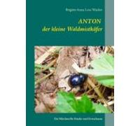 Anton Der Kleine Waldmistkäfer (ebook)