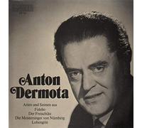 Anton Dermota - Arien und Szenen aus Fidelio, Der Freischütz, ...