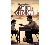 Anton et l'élève
