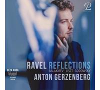 Anton Gerzenberg - Ravel Reflections CD