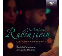 Anton Rubinstein: Complete Violin Sonatas