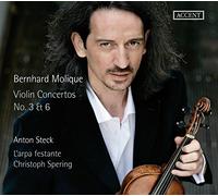 Anton Steck (Violine) - Molique: Conciertos Para Violin Nºs 3 Y 6 / Steck, L'Arpa Festante - Spering
