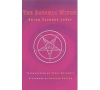 Anton Szandor La Vey The Satanic Witch 2nd Ed. (Tapa blanda)