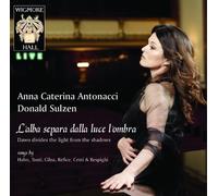Antonacci,Anna Caterina - L'Alba Separa Dalla Luce l'Ombra