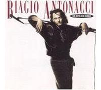 ANTONACCI BIAGIO - CD Non So Piu' A Chi Credere
