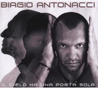 Antonacci, Biagio - Il Cielo Ha Una Porta..