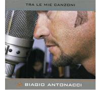 Antonacci, Biagio - Tutte Le Mie Canzoni