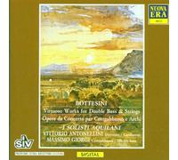 Antonellini - Giovanni Bottesini: Works for double bass & strings - Ouevres Pour contrebasse et cordes