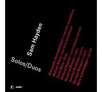 Antongirolami/Selva/Rees/+ - HAYDEN:SOLOS/DUOS
