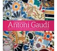 antoni gaudi el arquitecto mas vanguardista y revolucionario de todos