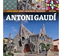 Antoni Gaudí. Kunst, Architektur, (Alemán)